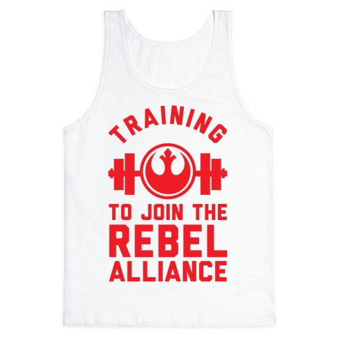 Training To Join The Rebel Alliance Tank Top